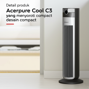 Detail produk Acerpure Cool C3 yang menyoroti desain compact dan modern.